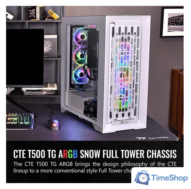 Корпус Thermaltake CTE T500 TG ARGB Snow CA-1X8-00F6WN-01 - Изображение №2 — Интернет-магазин Time-Shop
