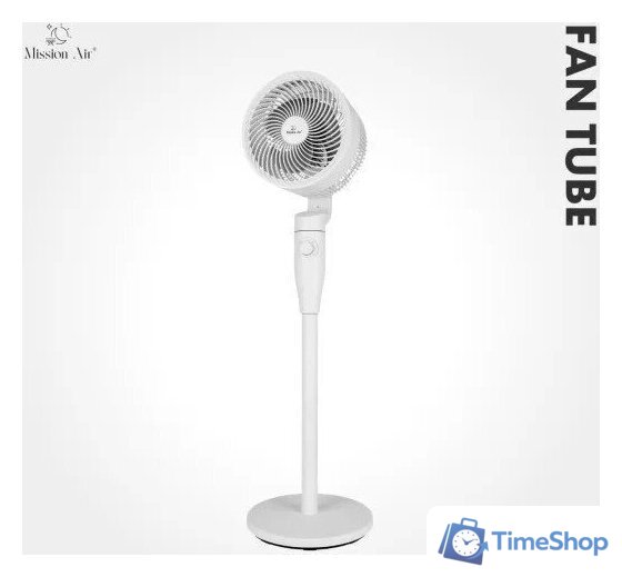 Вентилятор Mission Air FAN Tube - Изображение №3 — Интернет-магазин Time-Shop