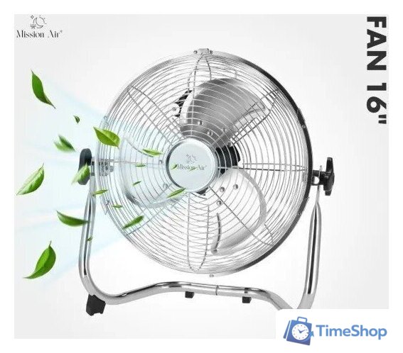 Вентилятор Mission Air FAN 16 - Изображение №3 — Интернет-магазин Time-Shop