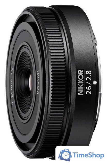 Объектив Nikon NIKKOR Z 26mm f/2.8 - Изображение №1 — Интернет-магазин Time-Shop