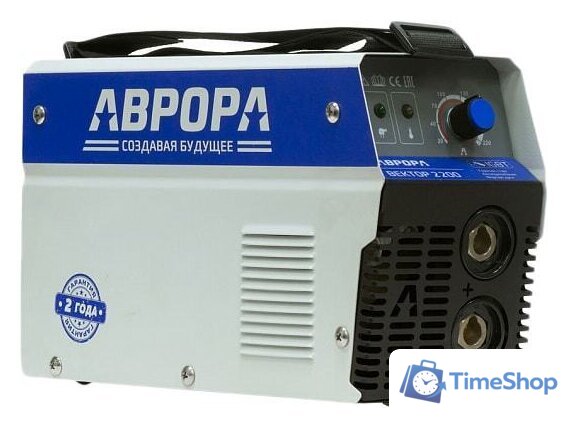 Сварочный инвертор Аврора Вектор 2200 - Изображение №1 — Интернет-магазин Time-Shop