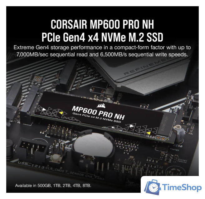 SSD Corsair MP600 PRO NH 1TB CSSD-F1000GBMP600PNH - Изображение №4 — Интернет-магазин Time-Shop