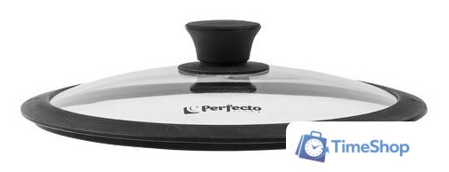 Крышка Perfecto Linea 25-024330 24 см - Изображение №2 — Интернет-магазин Time-Shop