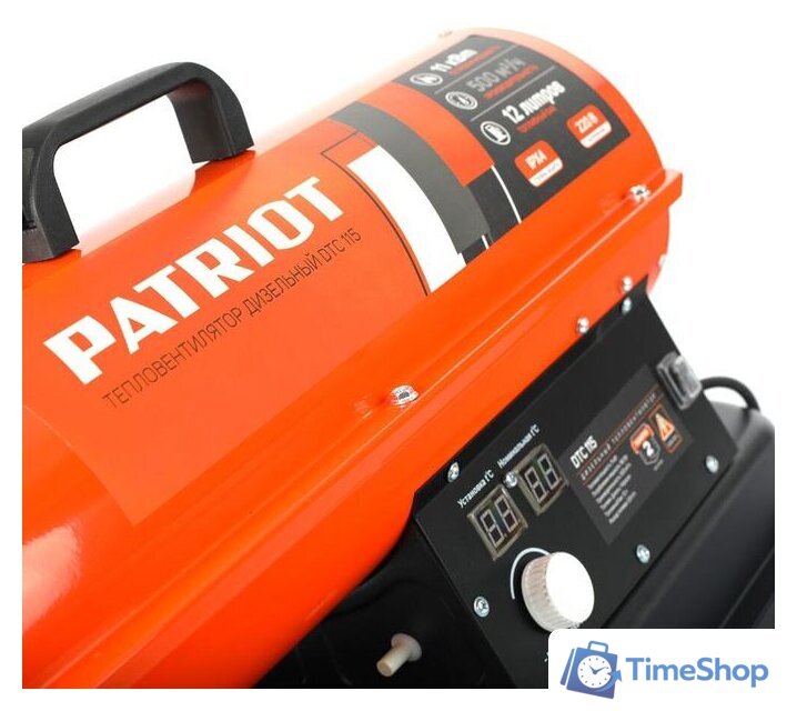 Дизельная тепловая пушка Patriot DTC 115 - Изображение №6 — Интернет-магазин Time-Shop