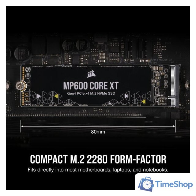 SSD Corsair MP600 Core XT 4TB CSSD-F4000GBMP600CXT - Изображение №12 — Интернет-магазин Time-Shop