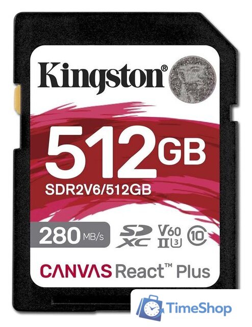 Карта памяти Kingston Canvas React Plus V60 SDXC 512GB - Изображение №1 — Интернет-магазин Time-Shop