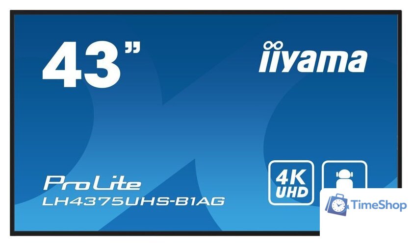 Информационная панель iiyama ProLite LH4375UHS-B1AG - Изображение №1 — Интернет-магазин Time-Shop