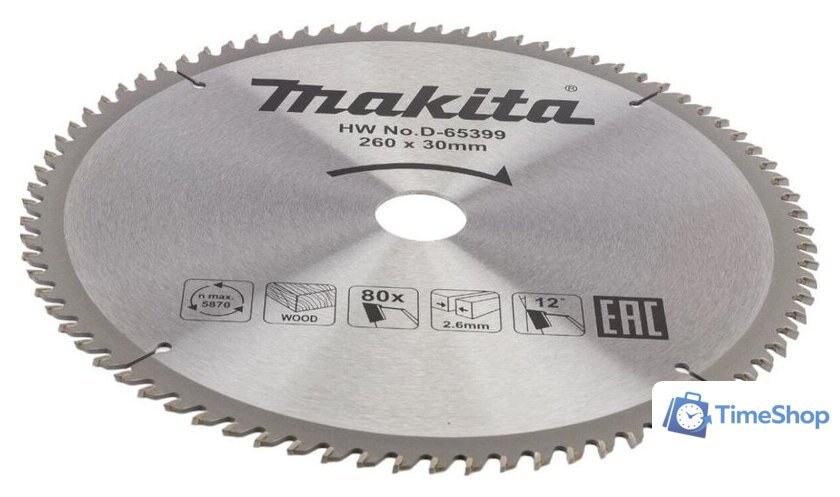 Пильный диск Makita D-65399 - Изображение №3 — Интернет-магазин Time-Shop