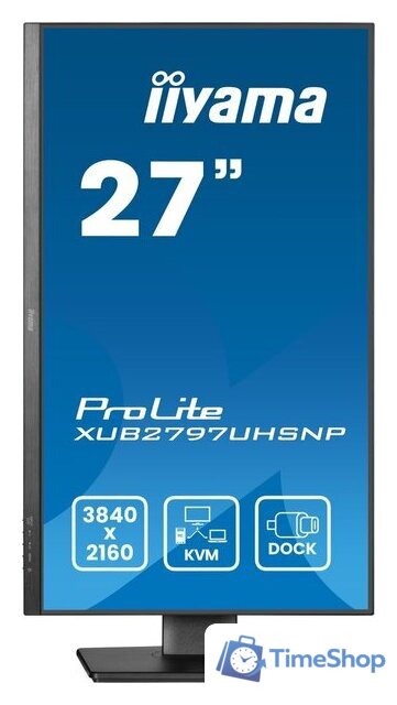 Монитор iiyama ProLite XUB2797UHSNP-B1 - Изображение №2 — Интернет-магазин Time-Shop
