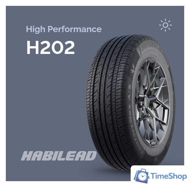 Летние шины Habilead ComfortMax H202 215/60R17 96H - Изображение №4 — Интернет-магазин Time-Shop