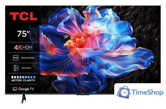 Телевизор TCL 75P6K - Изображение №1 — Интернет-магазин Time-Shop