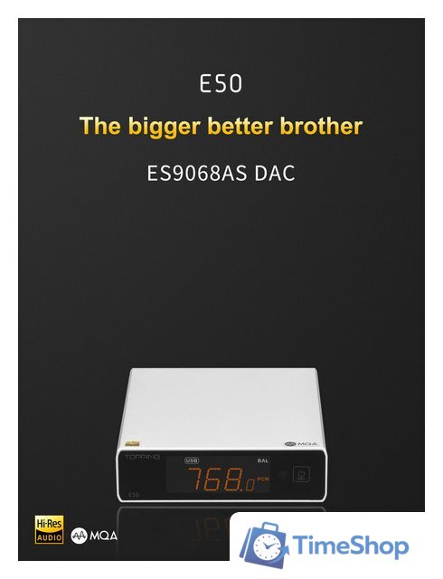 Цифро-аналоговый преобразователь Topping E50 (серебристый) - Изображение №12 — Интернет-магазин Time-Shop