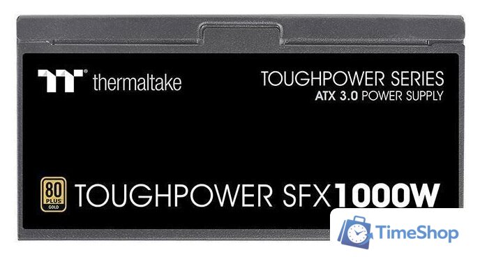 Блок питания Thermaltake Toughpower SFX 1000W Gold TT Premium Edition PS-STP-1000FNFAGE-1 - Изображение №3 — Интернет-магазин Time-Shop
