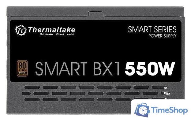 Блок питания Thermaltake Smart BX1 550W PS-SPD-0550NNSABE-1 - Изображение №4 — Интернет-магазин Time-Shop